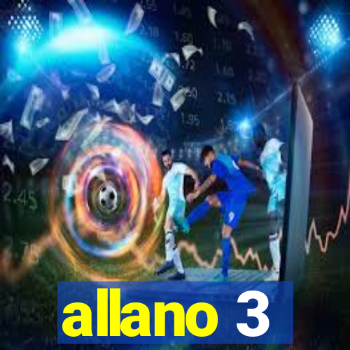 allano 3